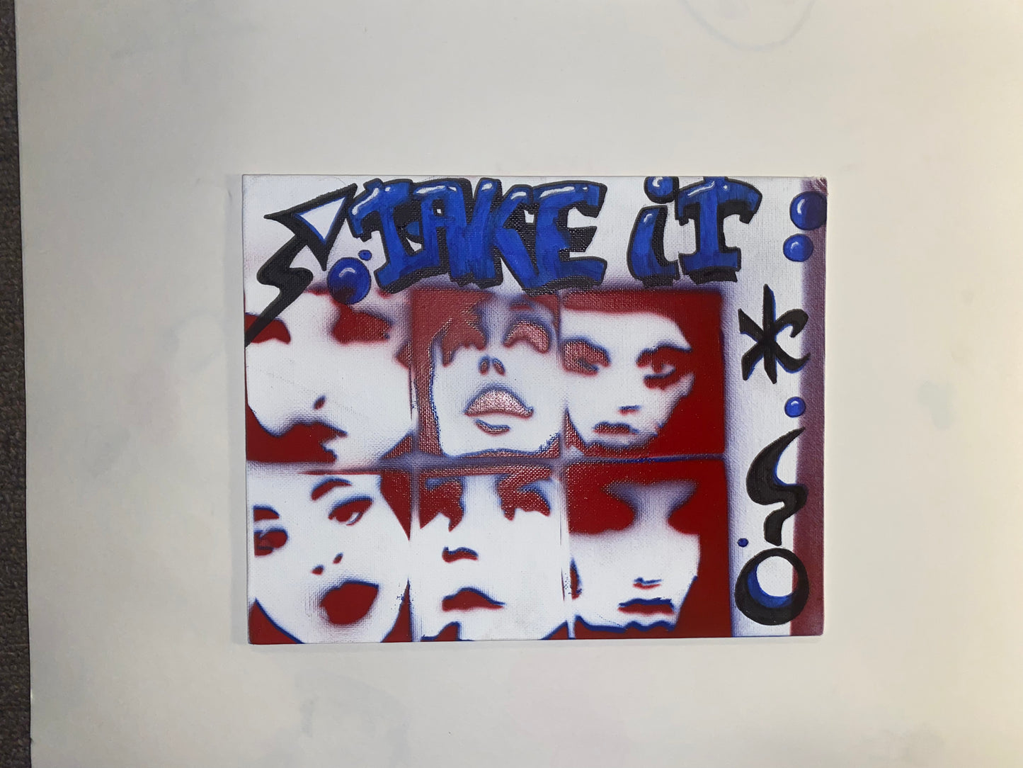 "Take It” One of Two Spray Painted Canvas Boards